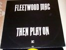 FLEETWOOD MAC Then Play On REPRISE U.K. *NMint* RATTLESNAKE SHAKE Show Biz Blues
