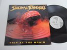 SUICIDAL TENDENCIES/TRIP AT THE BRAIN  12