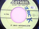 THE CAPRIS It Was Moonglow bw Too Poor To Love 45 GOTHAM 7306 DOO-WOP EX CLEAN
