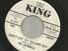 DOOWOP R&B bw/  POPCORN- SHONDELLS- DONT CRY MY SOLDIER BOY - HEAR-1962 DJ KING