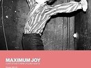 I Can't Stand It Here On Quiet Nights: Singles - MAXIMUM JOY [2x Vinyl-Single]