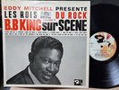 B.B. King ?– Eddy Mitchell Les Rois Du Rock - 33T LP VG++/VG++ Barclay 80271S
