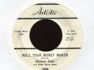 SHAKEY JAKE Roll Your Money Maker on Artistic Promo R&B Blues 45 Hear