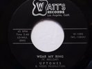 UPTONES 45 Wear My Ring / Taken for a Ride WATT'S doowop Pj421