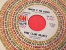 WEST COAST BRANCH - COLORS OF MY LIFE / WHERE IS THE DOOR - US A&M WDJ 2sider