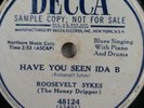 V+ WHITE LABEL PROMO 78 Roosevelt Sykes 44 Blues / Have You Seen Ida B on DECCA