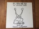 The Great Daniel Johnston-Hi How Are You Record