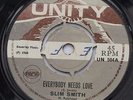 ? 1968 BOSS REGGAE - SLIM SMITH - EVERYBODY NEEDS LOVE - UNITY - UK 7