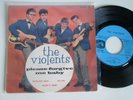 RARE   French EP 45t  vinyl  (7') 1960  THE VIOLENTS /PLEASE FORGIVE ME BABY
