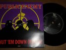 PUBLIC ENEMY 'SHUT 'EM DOWN (PE-TE ROCK MIXX) 657761 7 DEF JAM RECORDINGS 1992UK