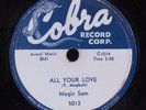 Blues 78 MAGIC SAM All Your Love COBRA HEAR