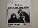 MC 5: Back In The USA 2:25-Tuttti- Frutti-Germany 7