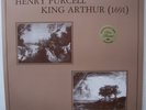 Henry Purcell (1659-1695) • King Arthur 2 LPs