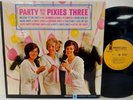 PARTY WITH THE PIXIES THREE 1963 MONO PROMO GIRL GROUP MERCURY MG-20912 ORIG M-