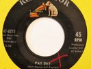 VAL MARTINEZ Pay Day RCA 45 new breed popcorn VG+ 7”