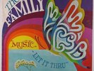 The Family - Music, Let It Thru LP - Little City