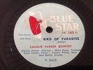 78 RPM CHARLIE PARKER QUINTET- MILES DAVIS - BLUE STAR 183 - Bird of paradise