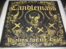 CANDLEMASS PSALMS FOR THE DEAD DELUXE EDITION 2 LP + 7