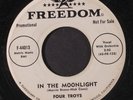 FOUR TROYS: In The Moonlight / Suddenly You Want To Dance 45 (dj) Vocal Groups