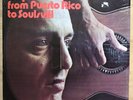 RAY RIVERA From Puerto Rico To Soulsvill US ORIG LP ZANZEE LATIN