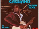 LP CASSIANO - CUBAN SOUL 18 KILATES (POLYSOM, 180GRAM) (NEW/SEALED)