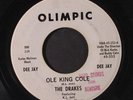 DRAKES: I Made A Wish / Ole King Cole 45 (dj, xol, rubber stamp ol, plays stron