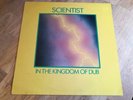 Scientist LP In the kingdom of dub Kingdom Press ++++++++