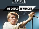 DAVID BOWIE-We Could Be Heroes - The Legendary Broadcasts - Blue Vin VINYL NUEVO