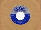 OTIS RUSH  KEEP ON LOVING ME, BABY / DOUBLE TROUBLE  US COBRA   R&B/MOD/NORTHERN