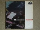 THELONIOUS MONK HIMSELF 1958 UK LONDON LP P/VG JAZZ