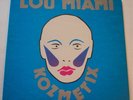 Lou Miami & The Kozmetix 1982 Rare EP Vinyl NM- Nice Original MM 019 Romantix
