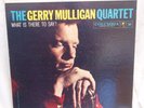 GERRY MULLIGAN what is there to say 1959 Columbia 6 eye STEREO NM