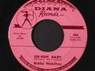 BOBBY HAMILTON: Uh-huh, Baby / Lonesome Blues 45 (1st lbl) Rockabilly