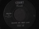 VICKI LEE: Ronnie My True Love / Eddie My Love 45 (scandalous 2-sider)