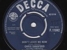 CHRIS SANDFORD Don't Leave Me Now RARE M- UK 45 tough mod freakbeat GARAGE HEAR