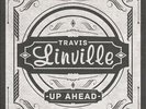 TRAVIS LINVILLE UP AHEAD NEW VINYL