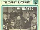 TROYES, The - Love Comes Love Dies: The Complete Recordings (1966-1968) - 2xLP