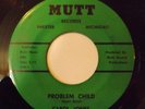 VERY RARE Northern soul CAROL JONES Problem Child MUTT Records