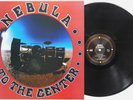 Nebula - To The Center LP Kyuss Fu Manchu Mondo Generator Karma To Burn Stoner