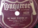78rpm: HOT  Blues With Memphis Minnie On CONQUEROR 9934- VG ++ To E 78s