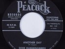 Black Gospel 45 DIXIE HUMMINGBIRDS Another Day PEACOCK HEAR