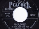 Black Gospel 45 MIGHTY, MIGHTY CLOUDS OF JOY I'll Be Alright PEACOCK HEAR