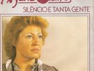 Eurovision 1984 Portugal: Maria Guinot – Silencio e tanta gente - vinyl 45