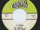 Rare Latin 45- Tony Hernandez & The Latin Liners- La Guerra- Capri Records # 177