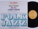 BILL SMITH QUARTET Folk Jazz CONTEMPORARY LP NM mono