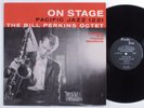 BILL PERKINS OCTET On Stage PACIFIC JAZZ LP mono