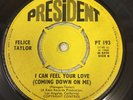 Felice Taylor - I Can Feel Your Love (Coming Down On Me) / Captured By Your Love
