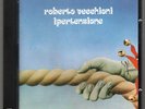 ROBERTO VECCHIONI - IPERTENSIONE 832 889-9 PHILIPS (COME NUOVO) 1998