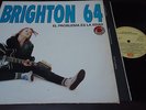 BRIGHTON 64 - El Problema Es La Edad, LP 12