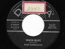 ROSE HARDAWAY 45RPM '58 DECCA SENOR BLUES MOD R&B VOCAL VG TO VG+ VOCAL